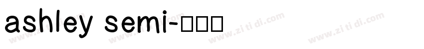 ashley semi字体转换